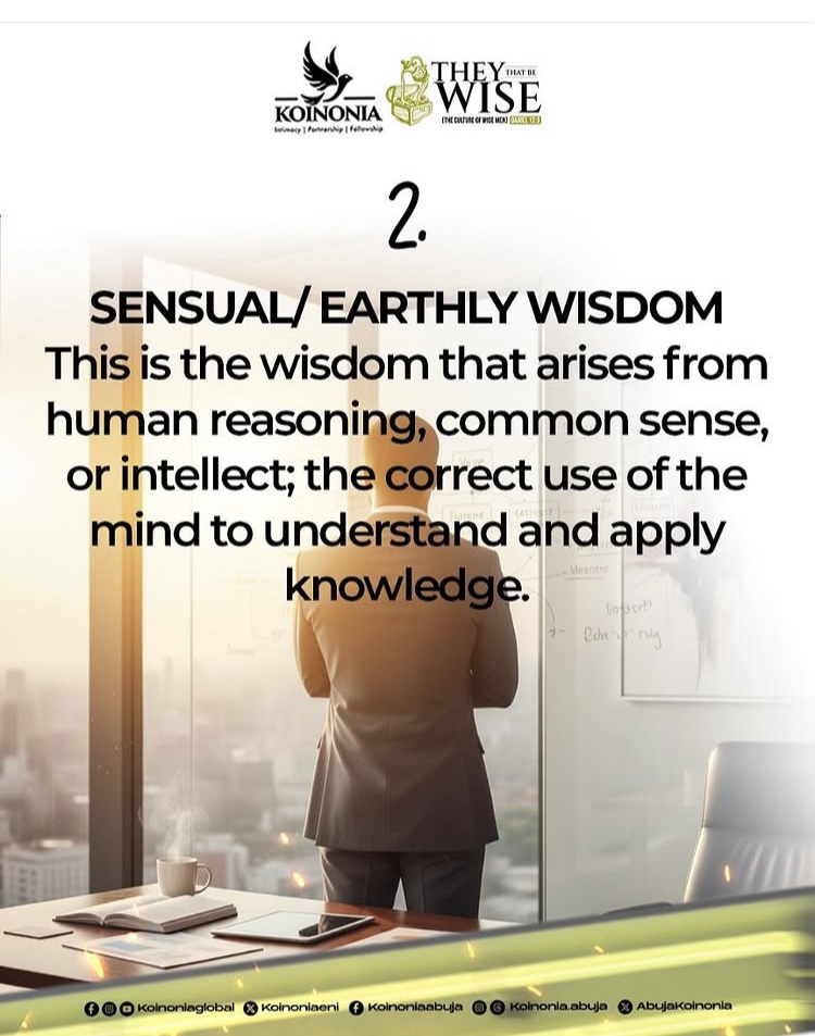 The 2nd kind of Wisdom according to 
                scripture